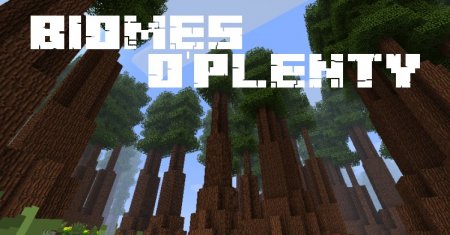 Мод Biomes O' Plenty для Minecraft 1.8.8
