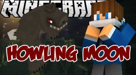 Мод Howling Moon для Minecraft 1.8.9
