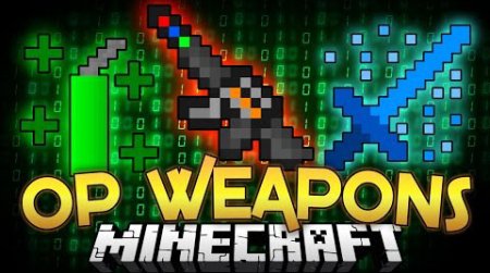 Мод Admin Weapons для Minecraft 1.9