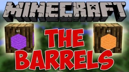  Barrels  Minecraft 1.9