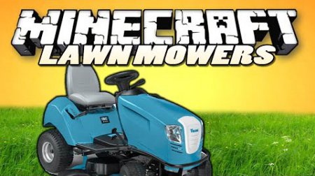Мод Lawnmower для Minecraft 1.10.2